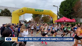 “Giro dei tre Colli” vincono Barcelli e Leardini [upl. by Torry507]