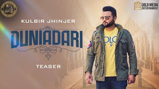 Duniadari Teaser Kulbir Jhinjer  Latest Punjabi Songs 2021 [upl. by Farhsa799]