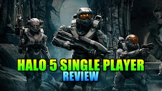 Halo 5 Guardians Single Player Review  Time To Get An Xbox One [upl. by Rese]