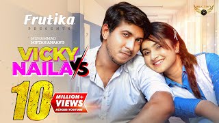 Vicky Vs Naila  Full Natok  Tawsif Mahbub  Keya Payel  Miftah Anaan  Bangla Natok [upl. by Narak]