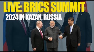 LIVE BRICS SUMMIT 2024 IN KAZAN RUSSIA [upl. by Dnalloh]