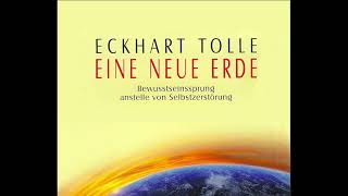 Eine Neue Erde Eckhart Tolle💥Hörbücher von Eckhart Verfügbar unten👇👇👇 Gutes Hörbuch [upl. by Ieluuk428]