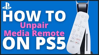 How to Delete amp Unpair Media Remote from PS5 Fast Method [upl. by Kin436]