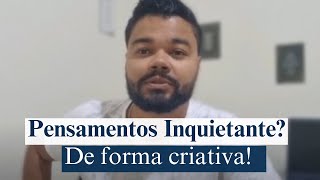 Quando usamos os nossos Pensamentos Inquietantes de forma criativa  Pedro Ferreira [upl. by Duthie237]