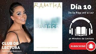 DIA 10 EL LIBRO BLANCO DE RAMTHA [upl. by Suivatal]