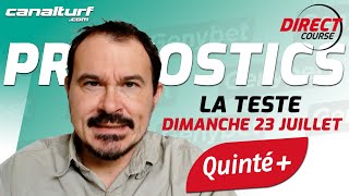 Pronostic QUINTE et courses PMU Dimanche 23 Juillet 2023  En partenariat avec GenybetTurf [upl. by Cote]