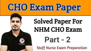 CHO Exam Paper 2  Important MCQs for NHM CHO [upl. by Fugere]