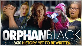 Orphan Black 3x10 quotHistory Yet To Be Writtenquot REACTION [upl. by Lockwood]