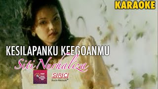 Karaoke MV  Siti Nurhaliza  Kesilapanku Keegoanmu Official Music Video Karaoke  Karaoke Version [upl. by Coussoule937]