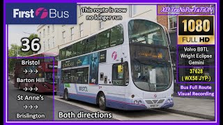 First West of England 36  Bristol ➝ Brislington ➝ Bristol This route no longer runs [upl. by Arymas]