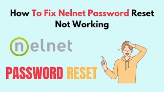 How to Fix Nelnet Password Reset Not Working [upl. by Htebiram]