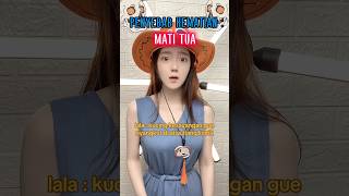 POV  PENYEBAB KEMATIAN KAMU TADINYA MATI TUA [upl. by Tonry]