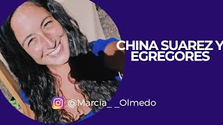 CHINA SUAREZ Y EGREGORES  Como impacta en tu energía involucrarte con los chismes Wanda Nara etc [upl. by Ellemac495]