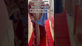 Location des caftan Robes Accessoires Hammam Massage [upl. by Sidnee131]