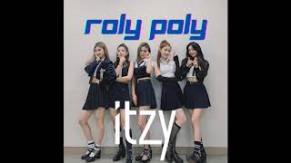 ITZY  ROLY POLY Full Version Original by TARA [upl. by Iniffit]