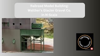 Walthers Glacier Gravel Kit Nscale Build [upl. by Moberg522]