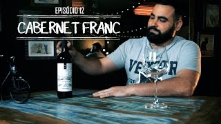 Episódio 12  Cabernet Franc [upl. by Aken]