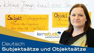 Subjektsätze und Objektsätze  Deutsch Nachhilfe [upl. by Chamberlain205]