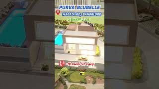 Introducing Purva Blubelle Rajajinagar Bangalore [upl. by Erdeid]