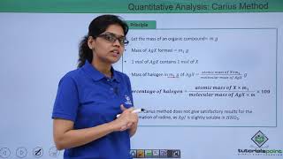 Class 11th – Quantitative Analysis  Halogens with Example  Organic Chemistry  Tutorials Point [upl. by Eceirahs]