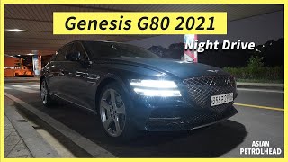 Night Drive w 2021 Genesis G80 35 Twin Turbo – Ambient Light Rear Infotainment and LED Headlamp [upl. by Rufena985]