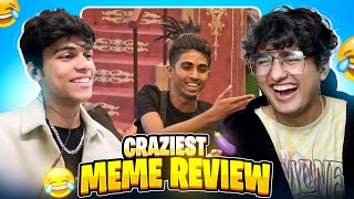 Craziest Meme Review ft adarshuc [upl. by Arahd]