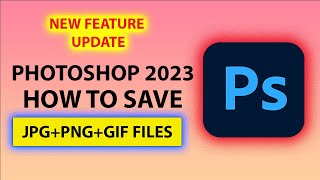 Photoshop 2023  How to Save JPG JPEG PNG File Save Photoshop Image As JPEG in ONE keyclick 🍎 [upl. by Beverle]