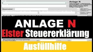 Anlage N ELSTER  Elster Tutorial  Steuererklärung selber machen [upl. by Nan]