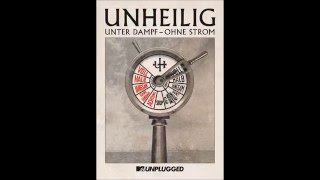 Unheilig  Glück Auf Das Leben MTV Unplugged [upl. by Conrade]