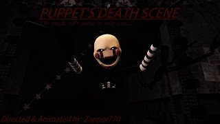 SFM FNAF 2 Puppets Death Scene [upl. by Ttevi]