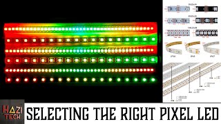 Choosing the Best Pixel LEDs for Your Projects  HAZI TECH [upl. by Grote254]