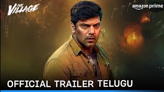 The Village Official Trailer Telugu  The Village Trailer Telugu  The Village Telugu Trailer Prime [upl. by Ttirb]