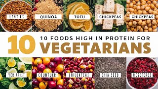 Top 10 Foods High in Protein for Vegetarians [upl. by Raual]