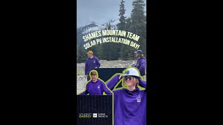 Shames Mountain team solar PV installation  SE Guided Projects [upl. by Ellienad]