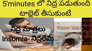 నిద్ర మాత్రలు INSOMIAనిద్రలేమి nitravet 10mg tablet uses telugunitrazepam tablet side effects [upl. by Pacian884]