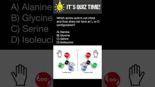 Which Amino Acid does not have L and D configurations [upl. by Katlin541]