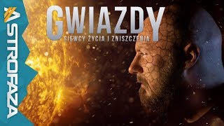 Gwiazdy  jak powstają i działają  AstroFaza [upl. by Cleodal]