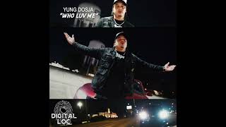 Yung Dosja  Who Luv Me Music Video Preview [upl. by Navnod]