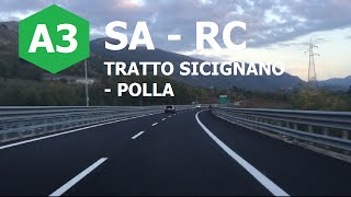 Autostrada A2 FiscianoVilla SGiovanni  Tratto quotSicignano  Pollaquot [upl. by Yrrak381]