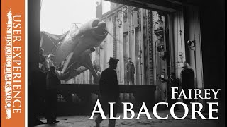 Fairey Albacore  A failed Swordfish replacement [upl. by Heron883]