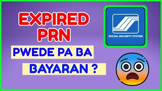 SSS Expired PRN  Pwede pa Bayaran SSS Refund [upl. by Weiler]