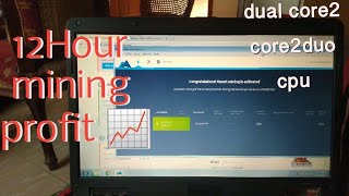 mining from Laptop dual core cpu  12hr earning january 2022 Xmonero [upl. by Anrym630]