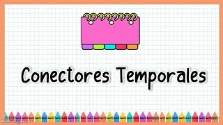 Conectores Temporales  español [upl. by Afirahs]