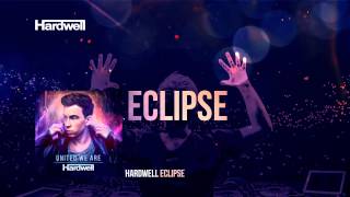 Hardwell  Eclipse OUT NOW UnitedWeAre [upl. by Atworth]