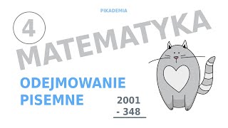 Matematyka klasa 4  Odejmowanie pisemne z trikiem [upl. by Wolliw]