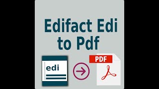 Edifact Edi file To Pdf [upl. by Mulloy]