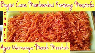 TIPS DAN CARA MEMBUMBUI KENTANG MUSTOFA AGAR BERWARNA MERAH SEKALI [upl. by Oyr]