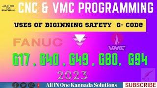 VMC Machines for Biginning safety GCode  G17 G40 G49 G80 G94 [upl. by Newob]