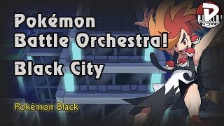 Pokémon Battle Orchestra Black City [upl. by Wilinski]