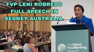 FVP LENI ROBREDO FULL SPEECH IN SEDNEY AUSTRALIA [upl. by Ylro]